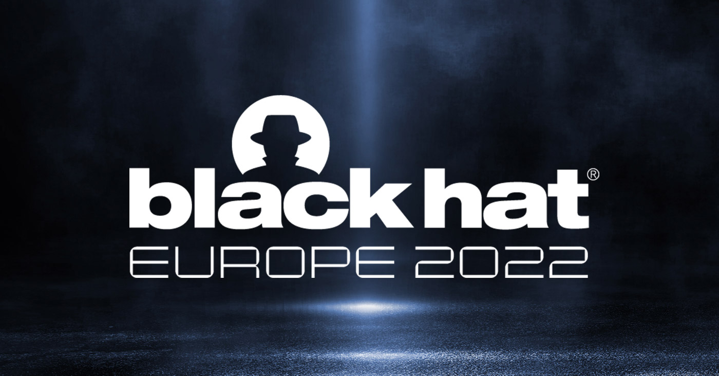 BlackHat Europe 2022